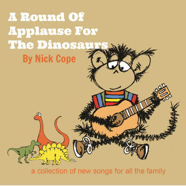 A Round of Applause for the Dinosaurs album cover
