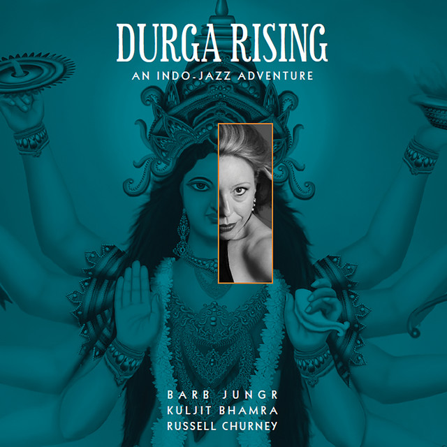 Durga Rising (An Indo-Jazz Adventure) album cover