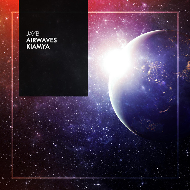 JayB – Airwaves / Kiamya album cover