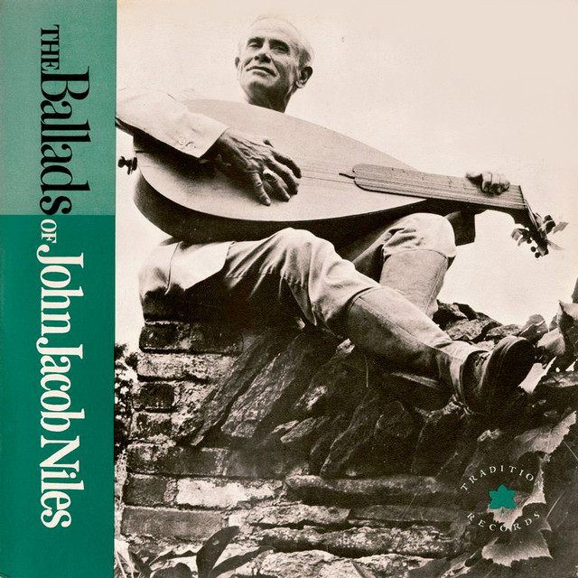 The Ballads of John Jacob Niles album cover