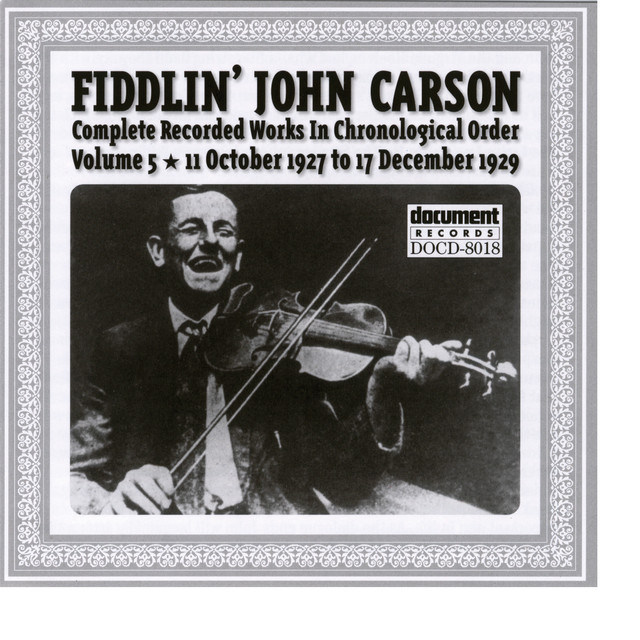 Fiddlin John Carson Vol. 5 1927 - 1929 album cover