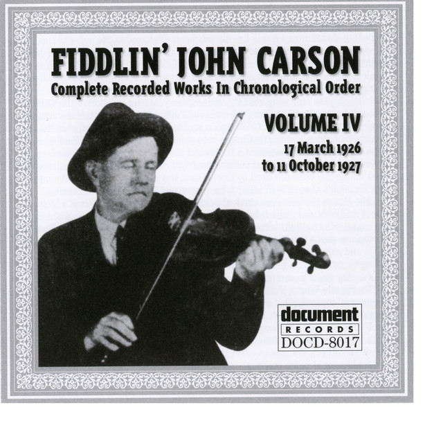 Fiddlin John Carson Vol. 4 1926 - 1927 album cover