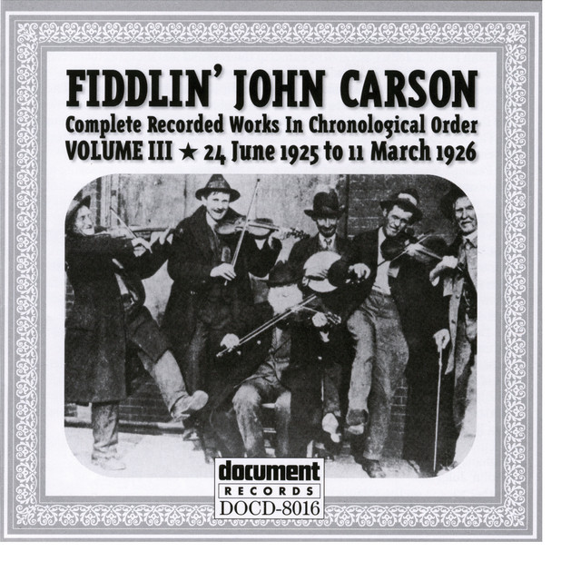 Fiddlin John Carson Vol. 3 1925 - 1926 album cover