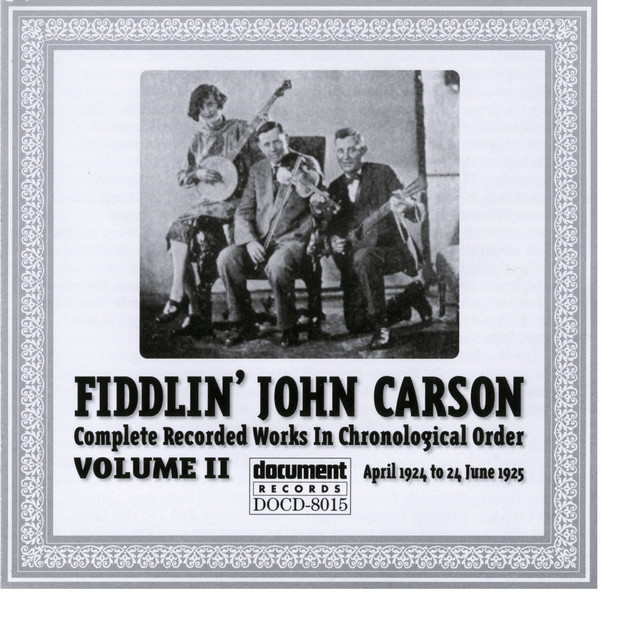 Fiddlin John Carson Vol. 2 1924 - 1925 album cover