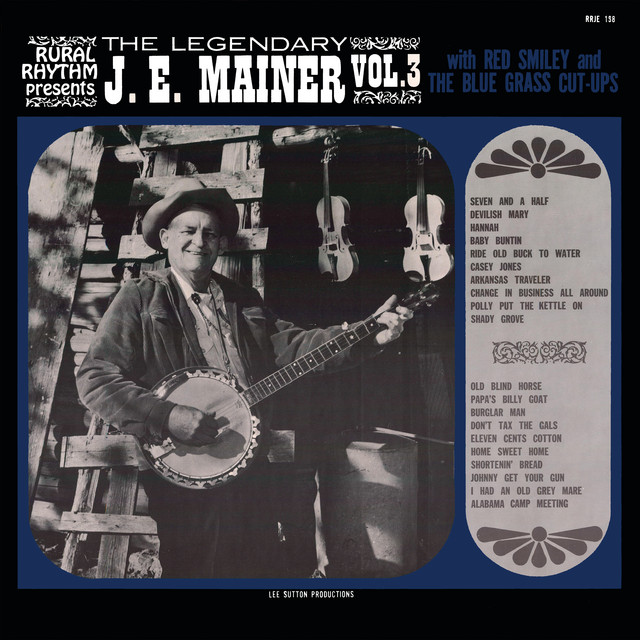 The Legendary J.E. Mainer (Vol. 3) album cover