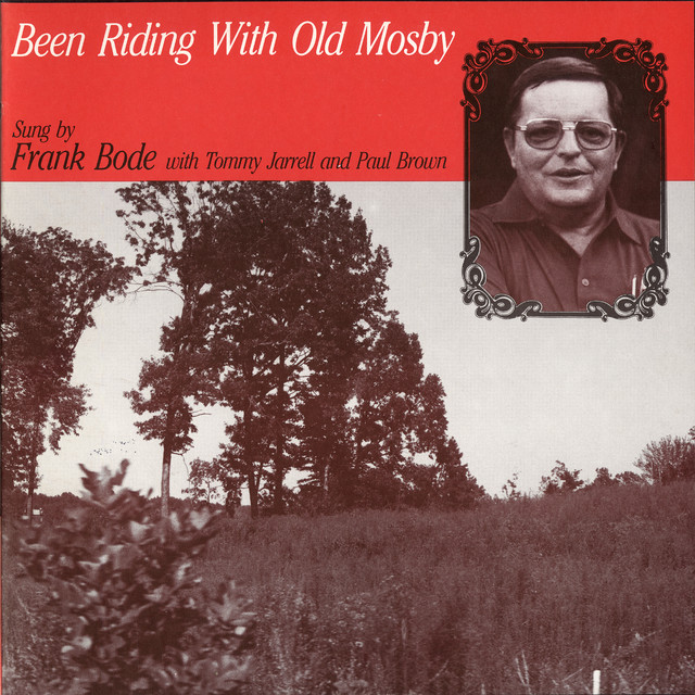 Been Riding with Old Mosby album cover