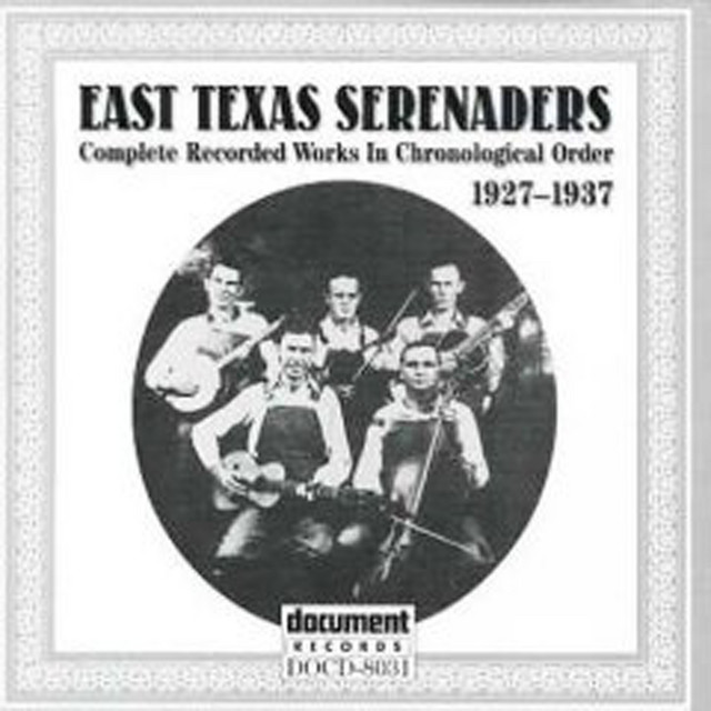 East Texas Serenaders (1927-1937) album cover