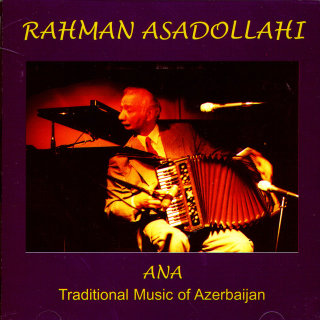 ANA: Traditional Music Of Azerbaijan album cover