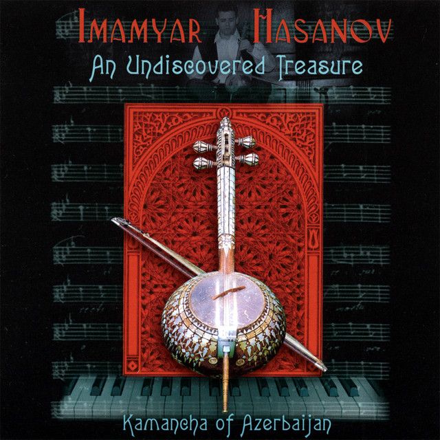Undiscovered Treasure Kamancha of Azerbaijan album cover
