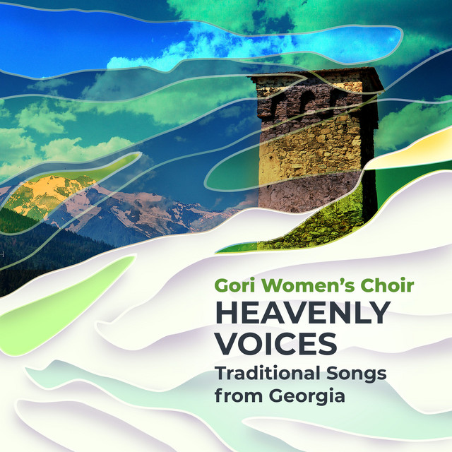 Heavenly Voices - Ethnic Choir Music from Georgia album cover