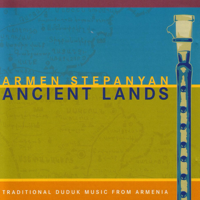 Ancient Lands - Traditional Duduk Music From Armenia album cover