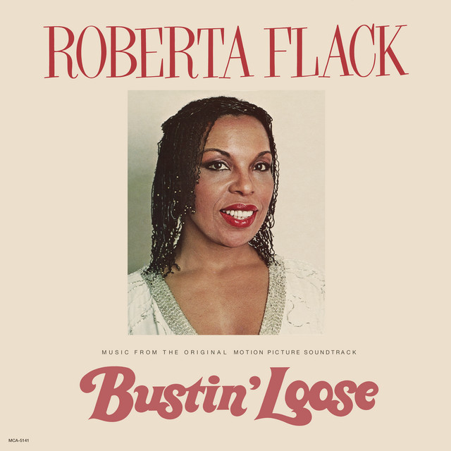 Bustin' Loose (Music From The Original Motion Picture Soundtrack) album cover