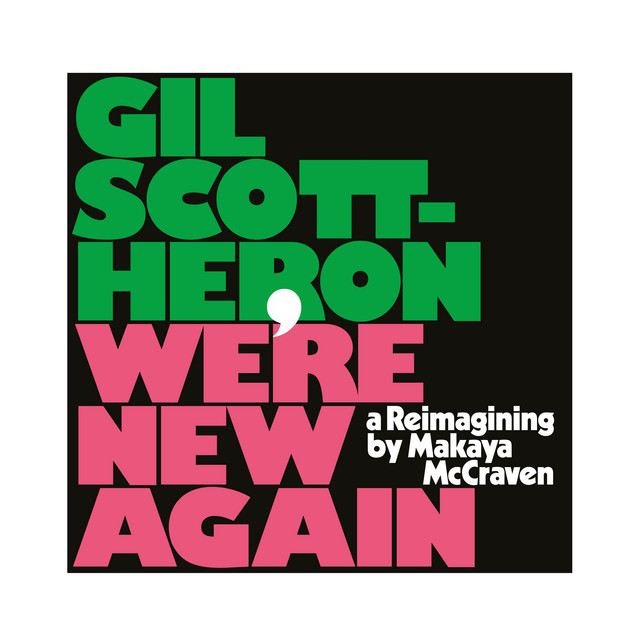 We're New Again - A Reimagining by Makaya McCraven album cover