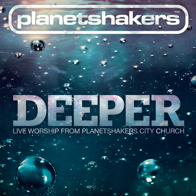 Deeper: Live Worship From Planetshakers City Church album cover