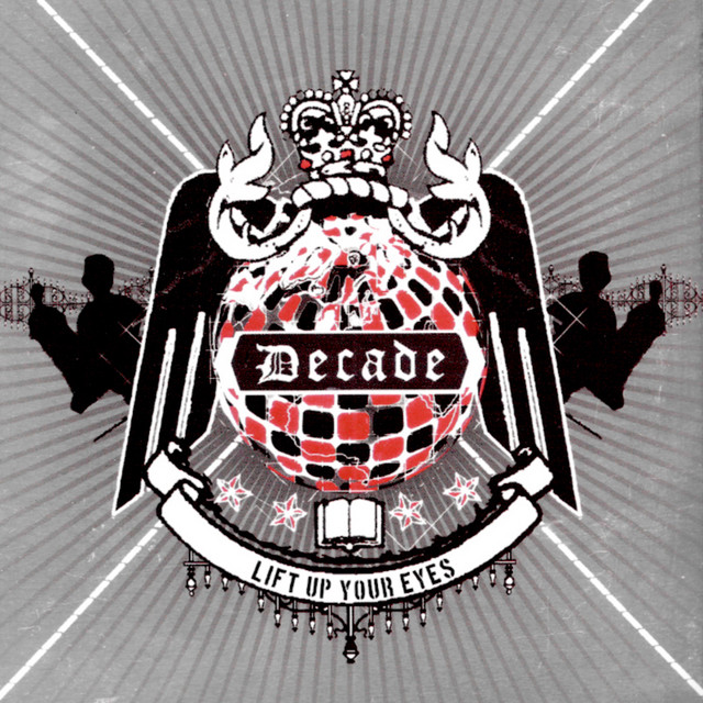 Decade: Lift Up Your Eyes album cover