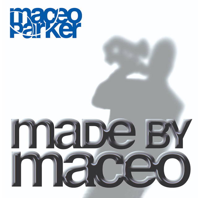Made by Maceo album cover