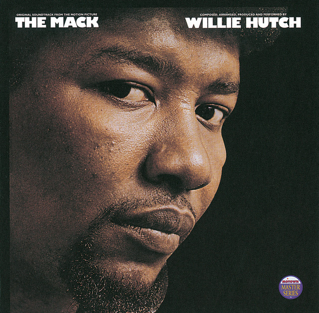 The Mack - Original Motion Picture Soundtrack album cover