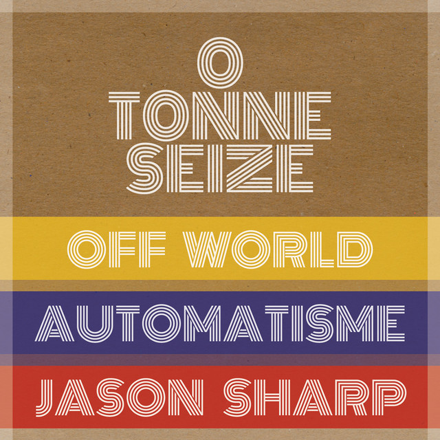 0 Tonne Seize album cover