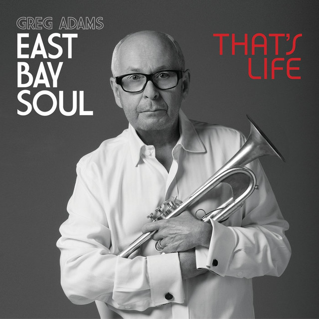 East Bay Soul That's Life album cover