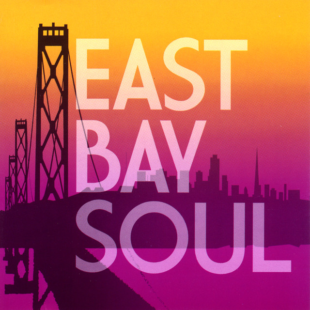 East Bay Soul album cover