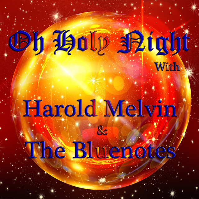 O Holy Night with Harold Melvin & The Bluenotes album cover