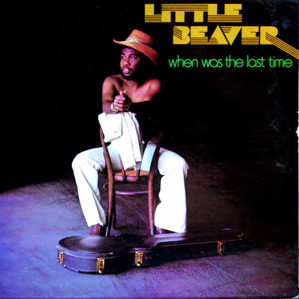 When Was the Last Time album cover