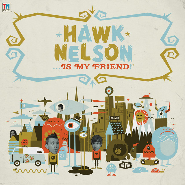 Hawk Nelson Is My Friend album cover