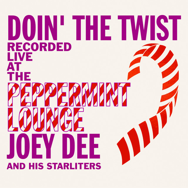 Doin' the Twist at the Peppermint Lounge album cover