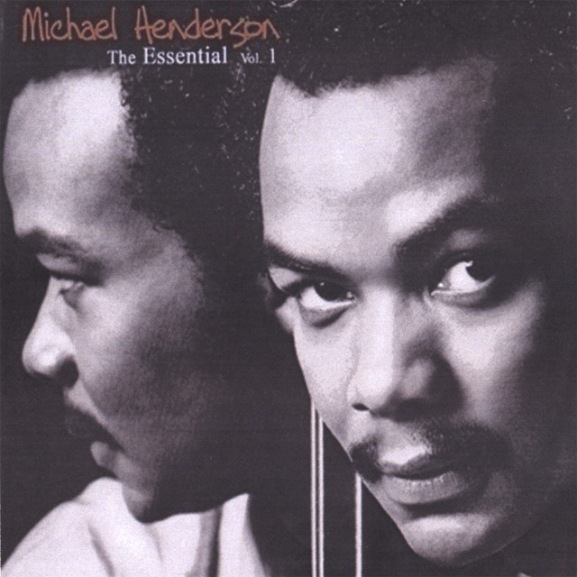 The Essential Michael Henderson Vol. 1 album cover