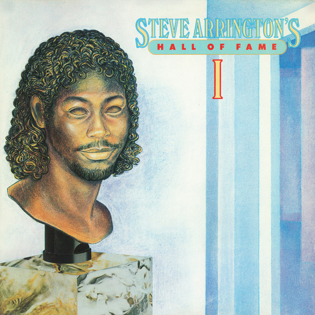 Steve Arrington's Hall Of Fame: Vol. 1 album cover