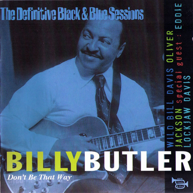 Don't be that way (The Definitive Black & Blue Sessions) album cover