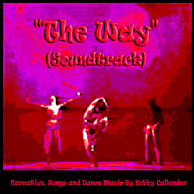The Way, Vol. 3 (Theatrical Soundtrack) album cover