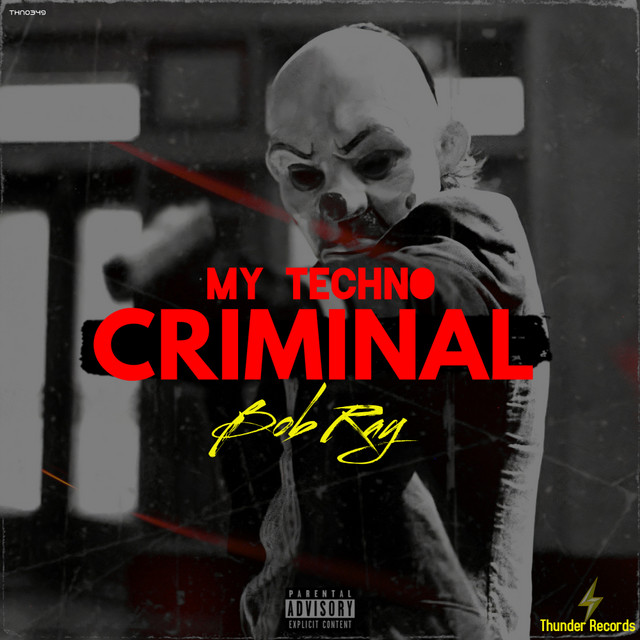 My Techno Criminal album cover