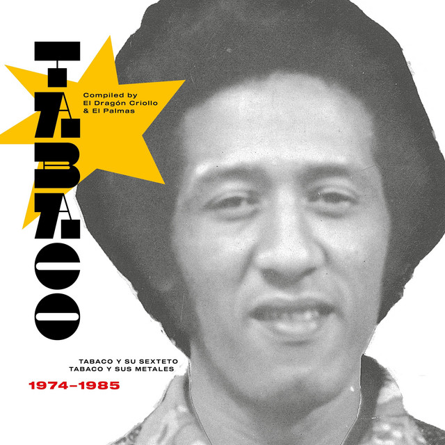 Tabaco (Compiled By el Dragón Criollo & El Palmas) album cover