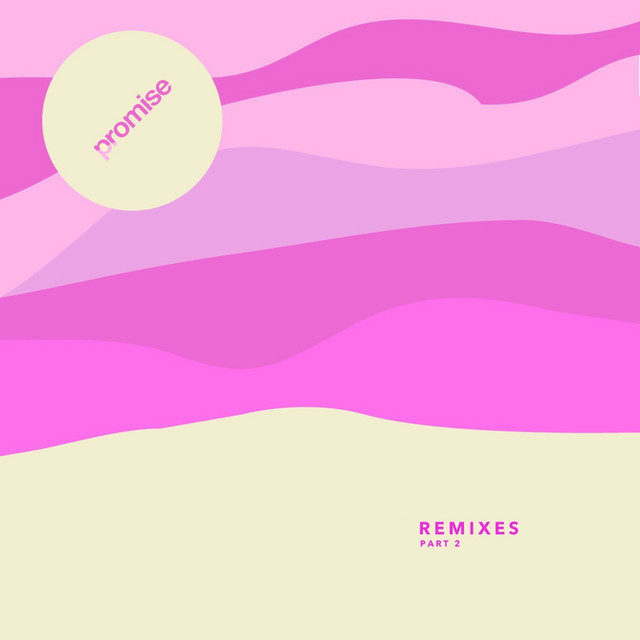 Promise Remixes, Pt. 2 album cover