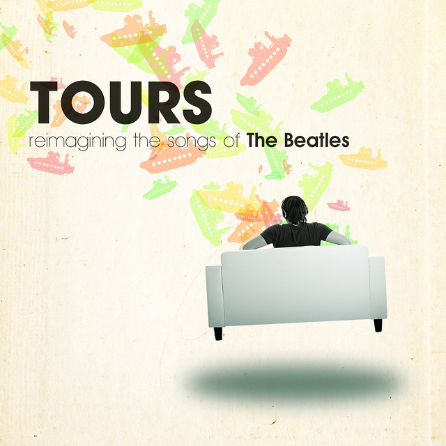 Tours: Reimagining the Songs of The Beatles album cover