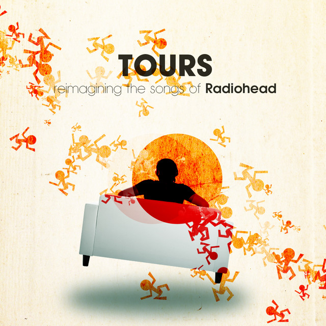 Tours: Reimagining the Songs of Radiohead album cover
