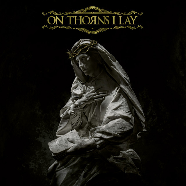 On Thorns I Lay album cover