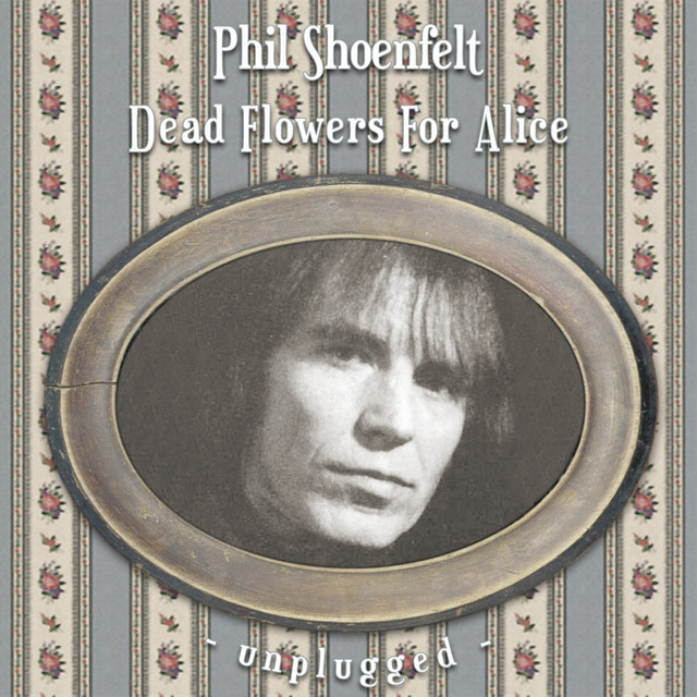 Dead Flowers For Alice (Unplugged Versions) album cover