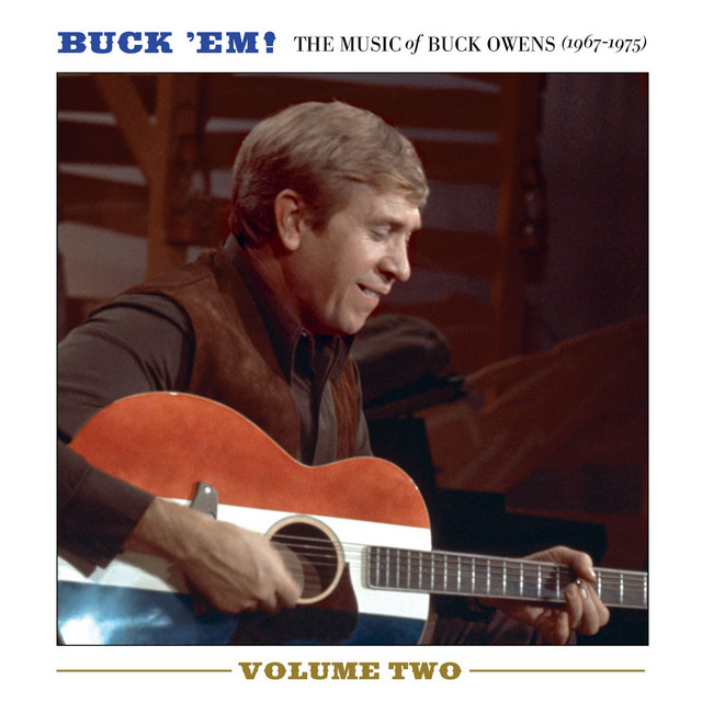 Buck 'Em! Volume 2: The Music Of Buck Owens (1967-1975) album cover