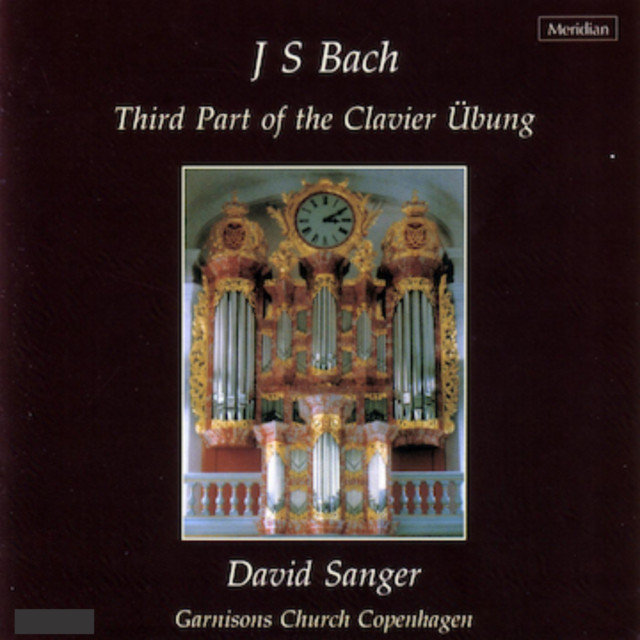 Bach: Third Part of the Clavier Übung, Vol. 8 album cover
