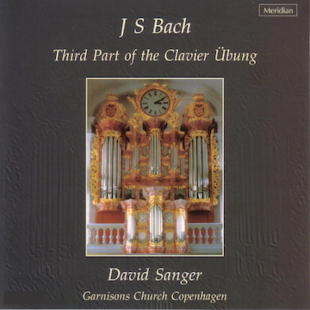 Bach: Third Part of the Clavier Übung, Vol. 7 album cover