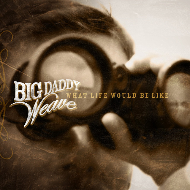What Life Would Be Like album cover