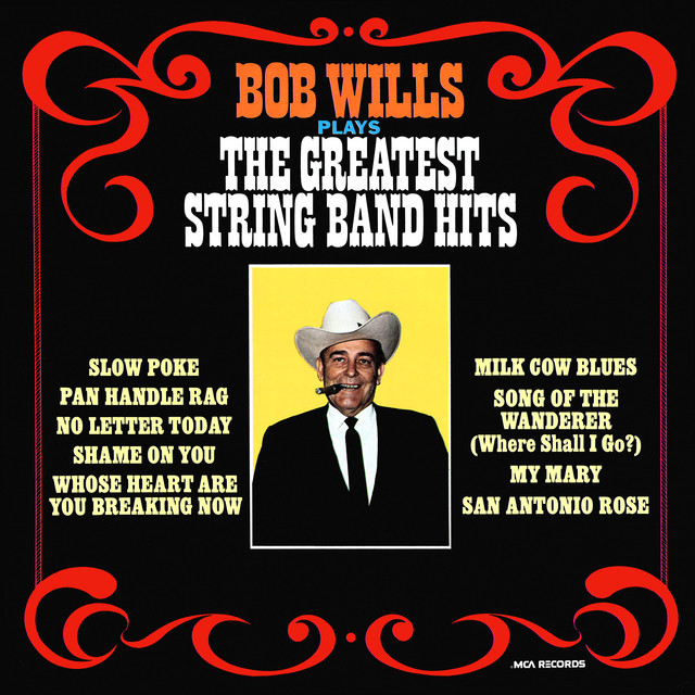 Bob Wills Plays The Greatest String Band Hits (Expanded Edition) album cover