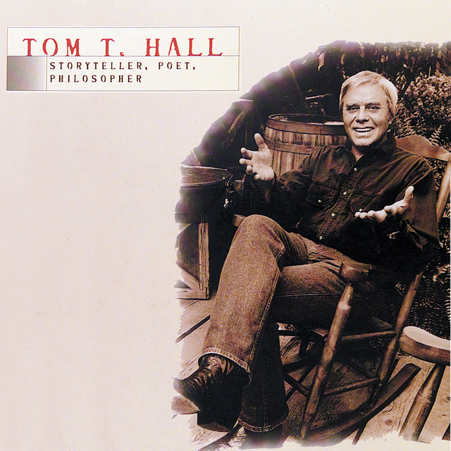 Tom T. Hall - Storyteller, Poet, Philosopher album cover