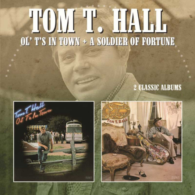 Ol' T's in Town/a Soldier of Fortune album cover