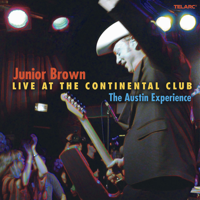 The Austin Experience (Live At The Continental Club, Austin, TX / April 3 & 4, 2005) album cover
