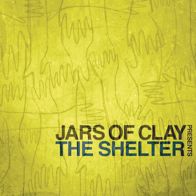 Jars of Clay Presents The Shelter album cover