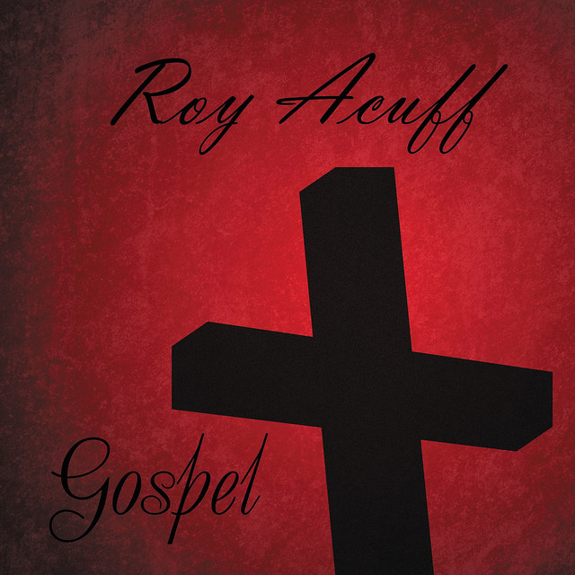 Roy Acuff Sings Gospel album cover