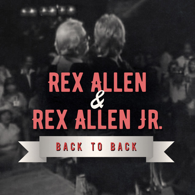 Rex Allen Sr & Rex Allen Jr - Live at Church Street Station album cover